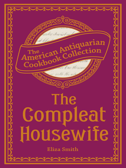 Title details for The Compleat Housewife by Eliza Smith - Available
